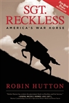 Sgt Reckless: America's War Horse - AUTOGRAPHED book