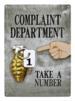 61500 Complaint Department Gernade Metal Sign