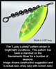 Size 7 Tide Tamer Series Blade/Holographic Chartruese SG w/Chartreuse Edge/Pearl White Back/AKA "The Lucky Ludwig"/2 Pack