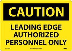 Caution Sign- Leading Edge