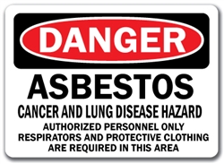 Danger Sign- Asbestos
