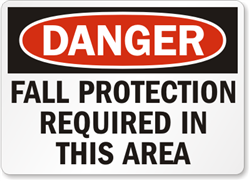 Danger Sign- Fall Protection Required