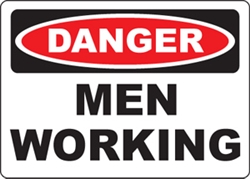 Danger Sign- Men Working