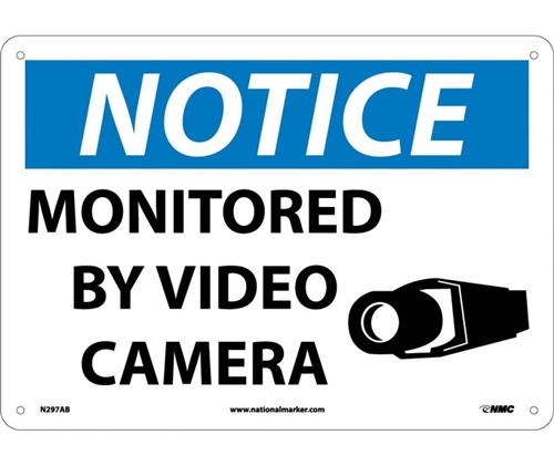 Notice Sign - Monitored By Video Camera