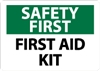 Sign- First Aid Kit