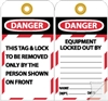 Danger Tags- Equipment Locked Out