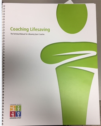 Coaching Lifesaving The Technical Manual for Lifesaving Sport Coaches