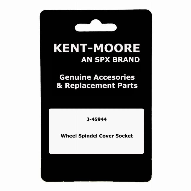 Kent-Moore J-45944 Wheel Spindle Cover Socket