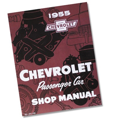 1955 Chevy Chevrolet Shop Manual