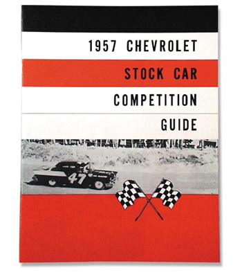 1957 Chevy Chevrolet Stock Car Competition Guide