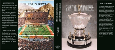 Seventy Years and No Losses: The History of the Sun Bowl