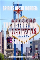 History and Mystery of Sin City