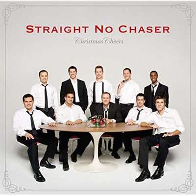 Straight No Chaser-The Christmas Can Can