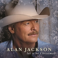 Alan Jackson-Let It Be Christmas
