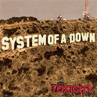 System of A Down-Toxicity