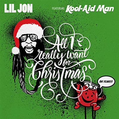 Lil Jon feat Kool Aid-All I Want For Christmas