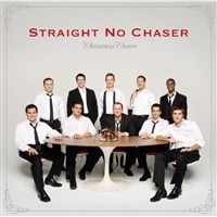 Straight No Chaser-The Christmas Can Can