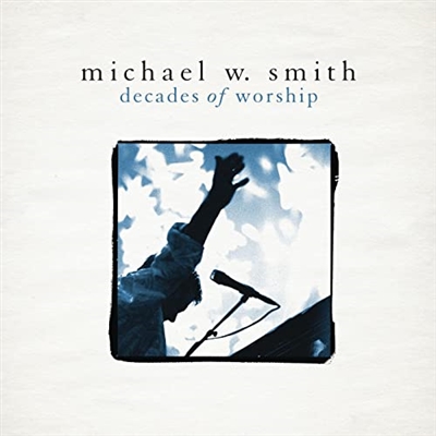 Michael W Smith-Awesome God