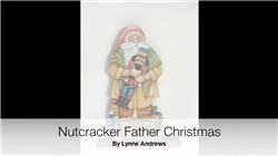 Lynne Andrews Nutcracker Father Christmas Video
