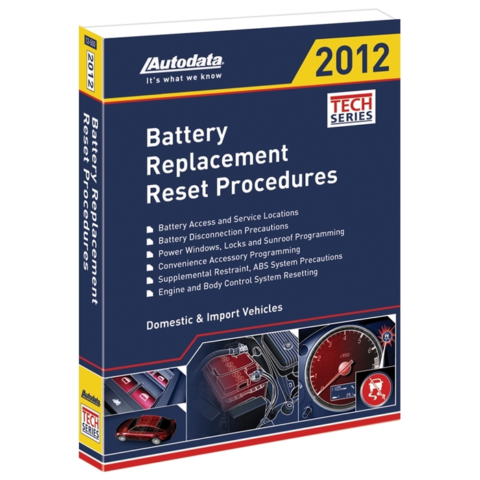 2012 Battery Replacement Reset Procedures Manual