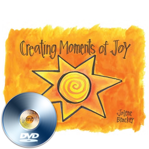 creating-moments-of-joy-dvd