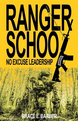 Ranger School: No Excuse Leadership
