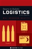 Beans to Bullets Logistics for Non-Logisticians