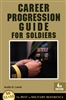 Career Progression Guide For Soldiers (Stackpole Books)