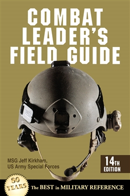 Combat Leader's Field Guide (Stackpole Books)
