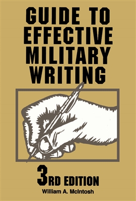 Guide To Effective Military Writing (Stackpole Books)