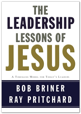 The Leadership Lessons of Jesus - Mentor Military