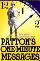 Patton's One Minute Messages: Tactical Leadership Skills for Business Managers