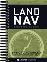 Land Nav: Basic to Advanced (WLC, ALC, SLC, Ranger, Special Forces, Delta Selection)