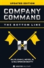 Company Command: The Bottom Line (Updated 2017 Edition) by MG (R) John G. Meyers Jr. and MAJ Spencer Beatty