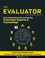 The Evaluator: The Comprehensive Guide For Preparing Army NCOERs/OERs and Counselings