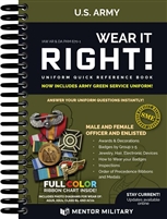 Wear It Right! - US Army Uniform Quick Reference Book