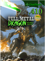 GUNNUTTS 410 Full Metal Dragon Double Aught