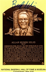 BUD SELIG SIGNED HALL OF FAME 4X6 PLAQUE CARD