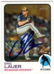 ERIC LAUER SIGNED 2022 TOPPS HERITAGE BREWERS CARD #336