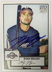 RYAN BRAUN SIGNED 2007 TOPPS '52 BREWERS ROOKIE CARD #20