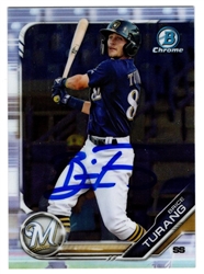 BRICE TURANG SIGNED 2019 BOWMAN  CHROME BREWERS CARD #BDC-130