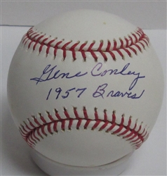 GENE CONLEY (d) SIGNED OFFICIAL MLB  BASEBALL W/ 1957 BRAVES