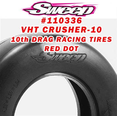 Sweep Drag VHT Crusher-10 Belted tire Red dot Super Soft Compound 2pc