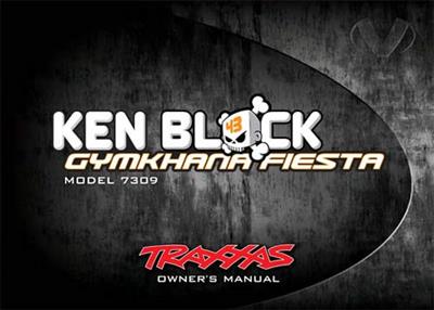 Traxxas 1/16 Rally Ken Block Gymkhana Fiesta VXL Owners Manual