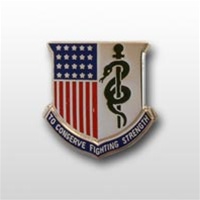 US Army Regimental Corp Crest: Medical Dept - Motto: TO CONSERVE FIGHTING STRENGTH