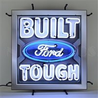 Built Ford Tough Neon Sign with Backing