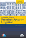 A Complete Guide to Premises Security Litigation