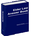 Elder Law Answer Book, Fourth Edition