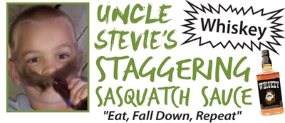 Uncle Stevie's Staggering Sasquatch Sauce