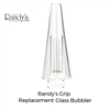 Randy's Grip Replacement Replacement Glass Bubbler